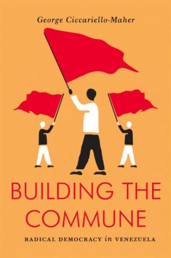 Venezuela’s Communes Form the Front Line of a Difficult Revolutionary Struggle