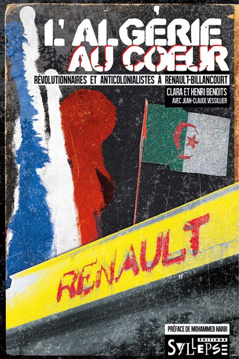 Présentation du livre L’Algérie au coeur. Révolutionnaires et anticolonialistes à Renault-Billancourt