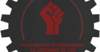 VIIth International Gathering of the “The Worker’s Economy”