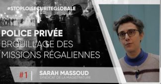 Sarah Massoud: «la sécurité devient un service du marché»