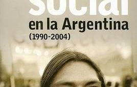 La Protesta Social en la Argentina (1990-2004)