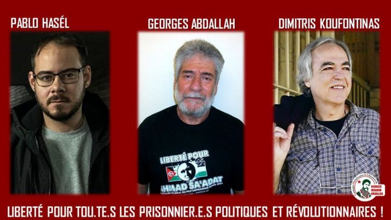 Liberté pour Dimitris Koufontinas, Pablo Hasel, Georges Abdallah et tous les prisonniers politiques et révolutionnaires