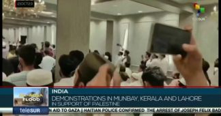 India: Demonstrations in Mumbay, Kerala and Lahore in support of Palestine