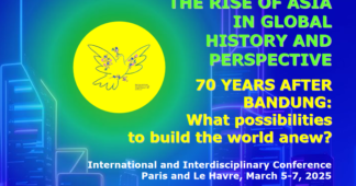 70 YEARS AFTER BANDUNG: What possibilities to build the world anew?