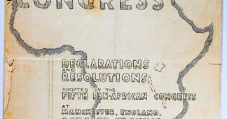 80 years since 1945 Manchester Congress and the need for revolutionary Pan-Africanism 80 years since 1945 Manchester Congress and the need for revolutionary Pan-Africanism