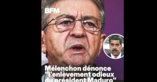 “Les USA de Trump s’emparent du pétrole du Venezuela” : Mélenchon dénonce “l’enlèvement odieux” de Nicolas Maduro