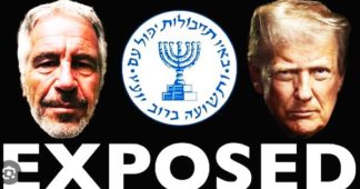 “Epstein, Trump & Mossad – it’s worse than you think”