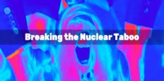 Breaking the Nuclear Taboo
