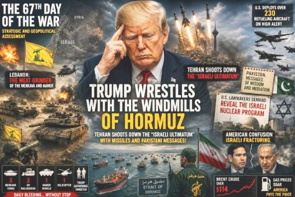 Sixty-Seventh Day (3): Trump wrestles with the windmills of Hormuz…