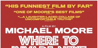 Where to invade next - Michael Moore