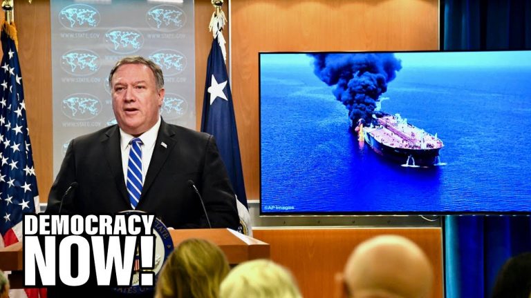 Vijay Prashad: U.S. Rushes to Blame Iran for Tanker Attacks as Much of World Pushes for Diplomacy