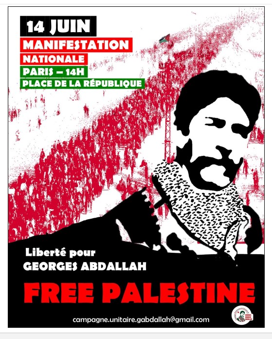 Le 14 juin, une seule et unique manifestation à Paris, pour exiger la libération de notre camarade !