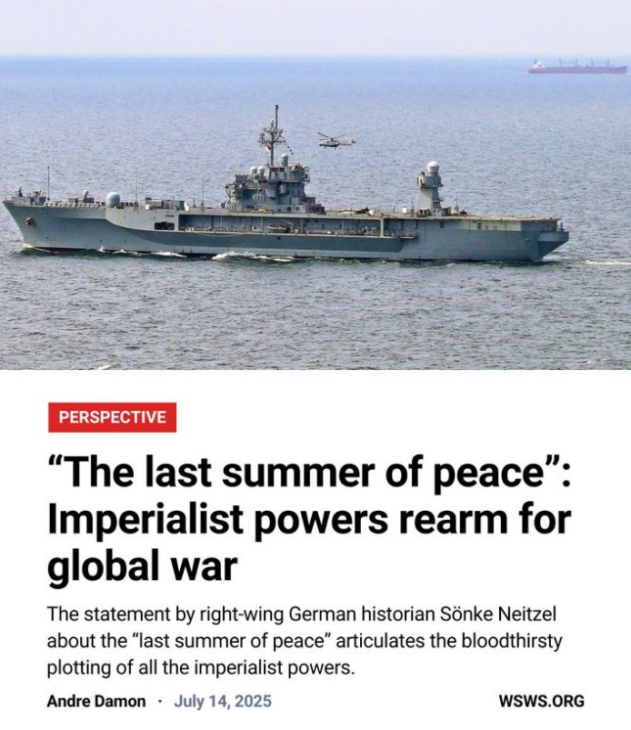 “The last summer of peace”: Imperialist powers rearm for global war