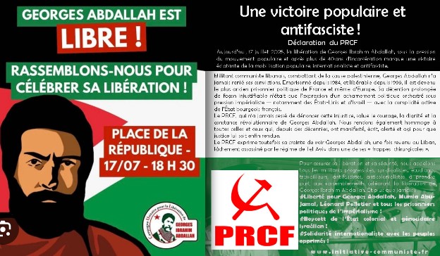 La victoire ou la victoire ! Georges Abdallah est libéré ! La Palestine vaincra !