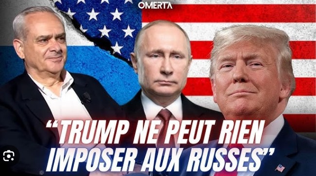 JACQUES BAUD : “TRUMP NE PEUT RIEN IMPOSER AUX RUSSES”.