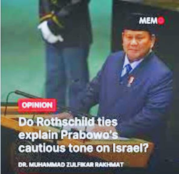 Do Rothschild ties explain Prabowo’s cautious tone on Israel?