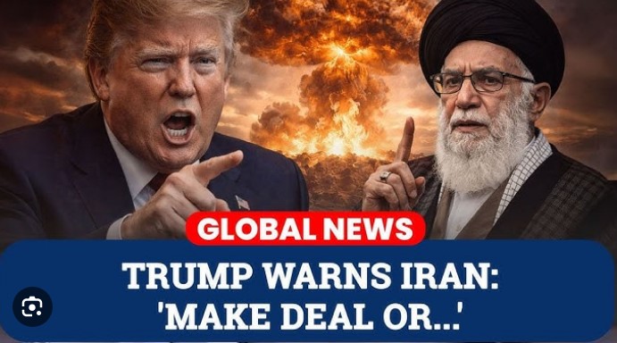 Trump to Iran: Agree to Nuclear Deal Or the US Will Attack