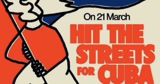 On 21 March, hit the streets for Cuba