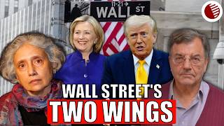 Michael Hudson, Radhika Desai – Wall Street’s Two Wings